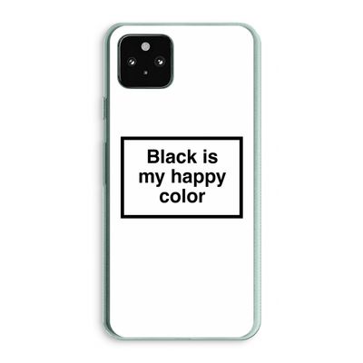 Black is my happy color: Google Pixel 5a 5G Transparant Hoesje