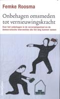 'Onbehagen omsmeden tot vernieuwingskracht' (Paperback)