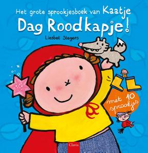 Dag Roodkapje! (Hardback)