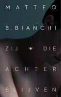 Zij die achterblijven (Paperback)