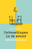 Ontmoetingen in de avond - Wim Markus - ebook