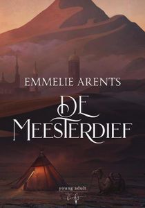 De Meesterdief - Emmelie Arents - ebook