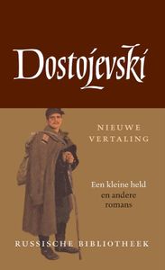 Een kleine held en andere romans - Fjodor Dostojevski - ebook