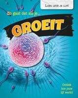 Zo gaat dat als je groeit (Hardback)