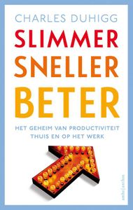 Slimmer sneller beter - Charles Duhigg - ebook