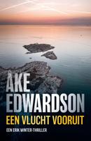 Een vlucht vooruit - Åke Edwardson - ebook