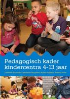 Pedagogisch kader kindercentra 4-13 jaar (Paperback)
