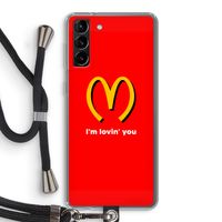 I'm lovin' you: Samsung Galaxy S21 Plus Transparant Hoesje met koord