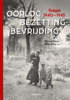 Oorlog, Bezetting, Bevrijding - Wannes Devos, Kevin Gony - ebook