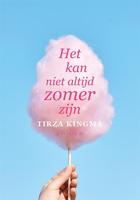 Het kan niet altijd zomer zijn (Paperback)