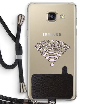 Home Is Where The Wifi Is: Samsung Galaxy A5 (2016) Transparant Hoesje met koord