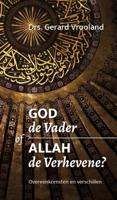God de Vader of Allah de Verhevene (Paperback)