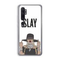 Slay All Day: Xiaomi Mi Note 10 Pro Transparant Hoesje