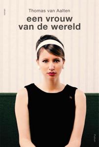 Een vrouw van de wereld (Paperback)