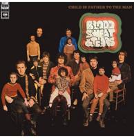 Blood, Sweat & Tears - Child Is Father To The Man LP