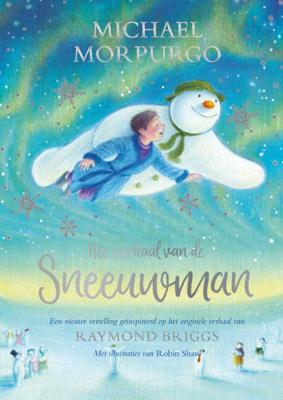 Het verhaal van de Sneeuwman (Hardback)