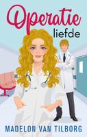Operatie liefde - Madelon van Tilborg - ebook