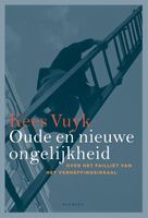 Oude en nieuwe ongelijkheid - Kees Vuyk - ebook