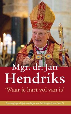 Waar je hart vol van is (Paperback)