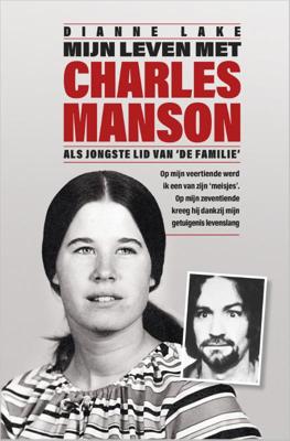 Mijn leven met Charles Manson (Paperback)