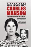 Mijn leven met Charles Manson (Paperback)