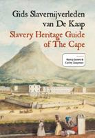 Gids Slavernijverleden van De Kaap (Paperback)