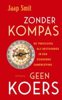 Zonder kompas geen koers - Jaap Smit - ebook
