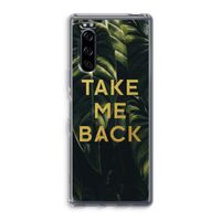 Take me back: Sony Xperia 5 Transparant Hoesje