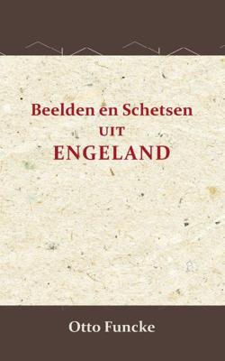 Beelden en schetsen uit Engeland (Paperback)