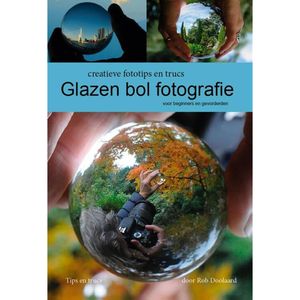 Handboek Glazen bol fotografie - (ISBN:9789082496833)