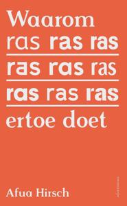 Waarom ras ertoe doet (Paperback)