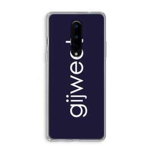 Gijweet: OnePlus 8 Transparant Hoesje