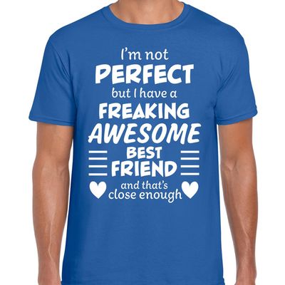 Freaking awesome Best friend / beste vriend cadeau t-shirt blauw Freaking awesome Best friend / beste vriend cadeau t-shirt blauw