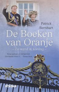 De boeken van Oranje - Patrick Bernhart - ebook