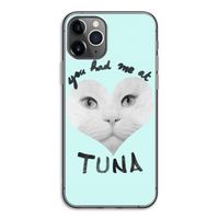 You had me at tuna: iPhone 11 Pro Transparant Hoesje