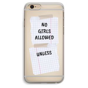 No Girls Allowed Unless: iPhone 6 Plus / 6S Plus Transparant Hoesje