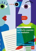 Juridische aspecten van mediation - Eva Schutte, Jacqueline Spierdijk - ebook