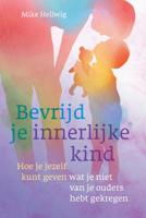 Bevrijd je innerlijke kind (Paperback) - thumbnail