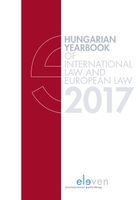 Hungarian Yearbook of International Law and European Law - 2017 - - ebook