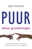 Puur Elkaar grootbrengen (Paperback)