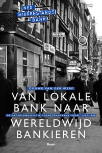 Van lokale bank naar wereldwijd bankieren (Hardback)