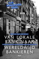 Van lokale bank naar wereldwijd bankieren (Hardback)