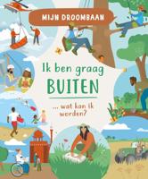 Ik ben graag buiten (Hardback)
