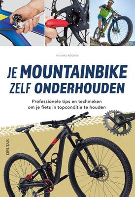 Je mountainbike zelf onderhouden (Paperback)