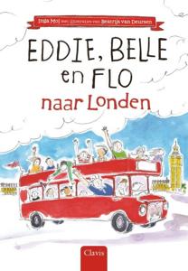 Eddie, Belle en Flo naar Londen (Hardback)