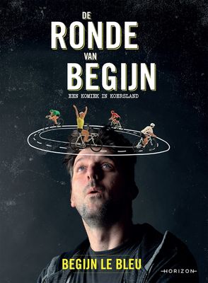 De ronde van Begijn - Begijn Le Bleu - ebook