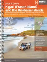 Wegenatlas K'gari (Fraser Island) & the Brisbane Islands atlas & guide | Hema Maps