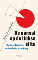 De aanval op de linkse elite (Paperback)