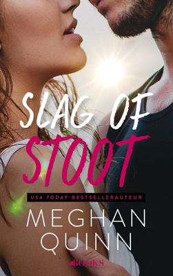 Slag of stoot - Meghan Quinn - ebook