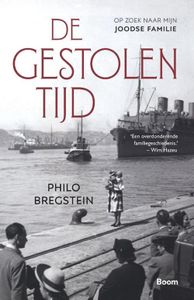 De gestolen tijd - Philo Bregstein - ebook